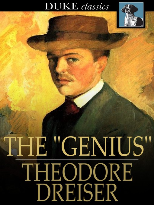 Title details for The "Genius" by Theodore Dreiser - Available